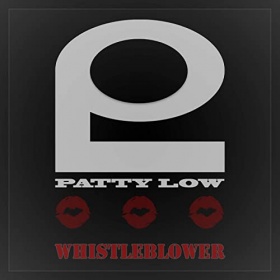 PATTY LOW - WHISTLEBLOWER